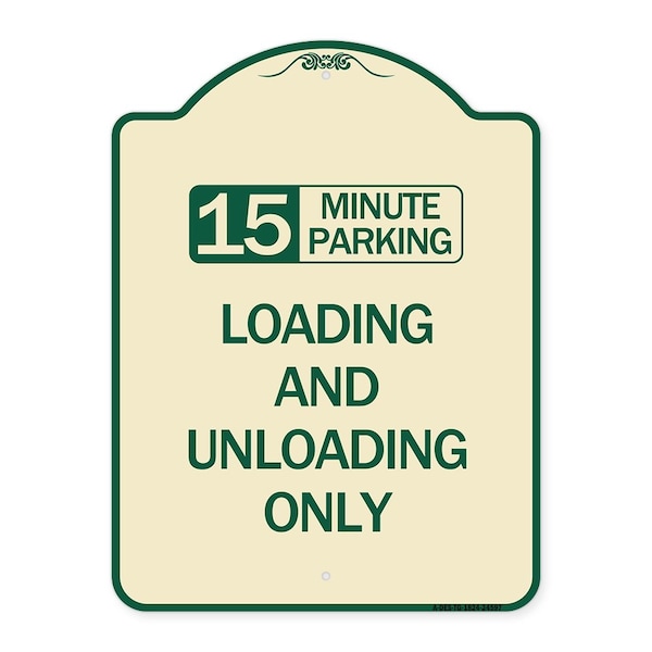 15 Minute Parking Loading and Unloading Heavy-Gauge Aluminum Sign, 24" x 18", TG-1824-24597